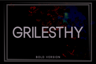 Grilesthy Bold: A Modern Sans Serif Font for Editorial Design