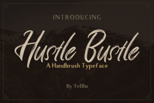 Hustle Bustle Font for Business Branding