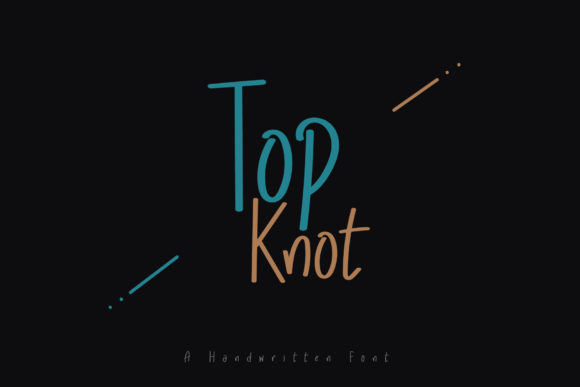 Top Knot: A Modern Handwritten Font for Editorial Design